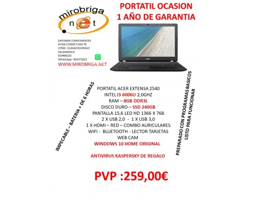 PORTATIL REACONDICIONADO - ACER EXTENSA 2540 - I3 6006U - 8 - SSD 240 - 15.6" ETC